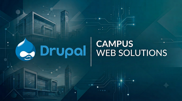 Graphic: Drupal logo, "Campus Web Solutions" text, stylized campus buildings.